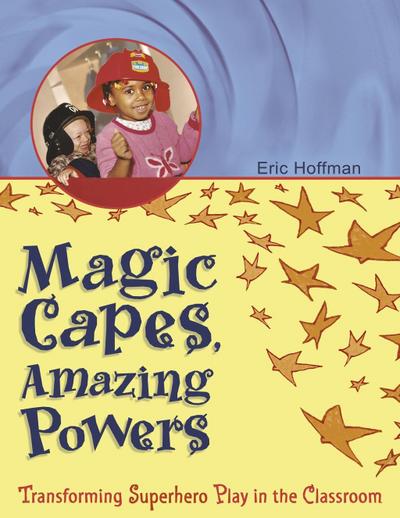 Magic Capes, Amazing Powers
