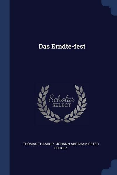 Das Erndte-fest