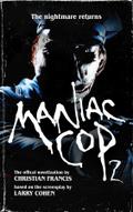 Maniac Cop 2