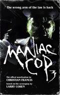 Maniac Cop 3