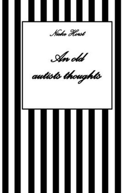 An old autists thoughts - ICD10, ICD11, masking, neurodiversity unsensitivity, ignorance, neurotypicals, autims, autists, diversity sensitivity, neurotypical arrogance,neurotypical judgments