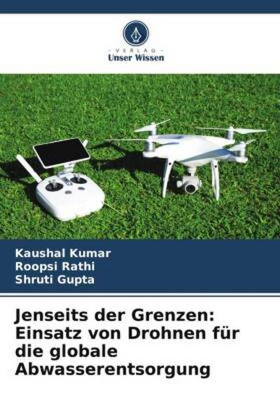 Jenseits der Grenzen: Einsatz von Drohnen für die globale Abwasserentsorgung