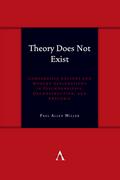 Theory Does Not Exist