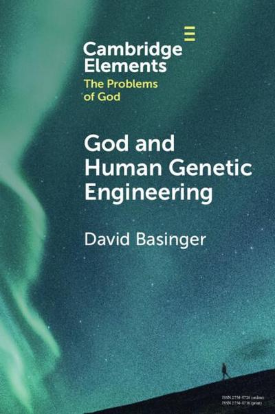 God and Human Genetic Engineering