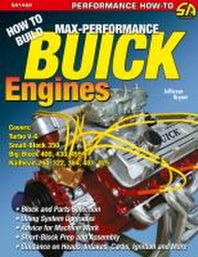 How to Build Max-Performance Buick Engines