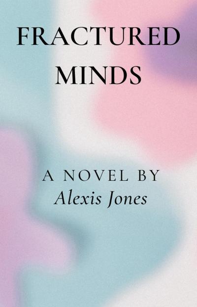 Fractured Minds (Fiction)