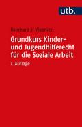 Grundkurs Kinder- und Jugendhilferecht für die Soz