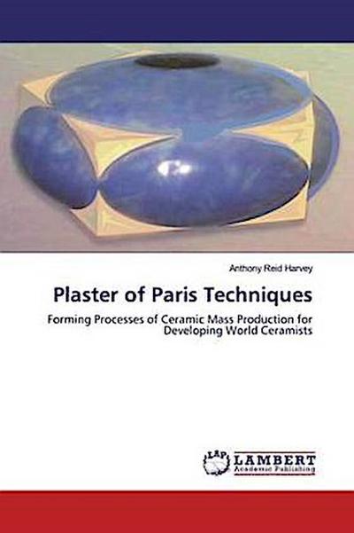 Plaster of Paris Techniques