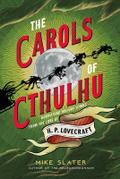 The Carols of Cthulhu
