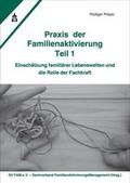 Praxis der Familienaktivierung Teil 1