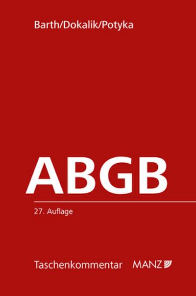 Das Allgemeine bürgerliche Gesetzbuch ABGB
