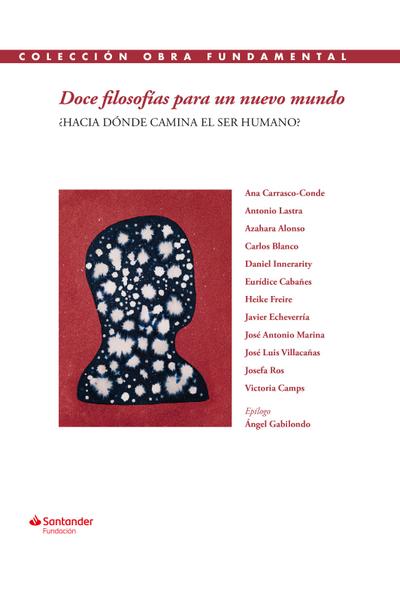 Doce filosofías para un nuevo mundo