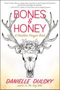 Bones & Honey