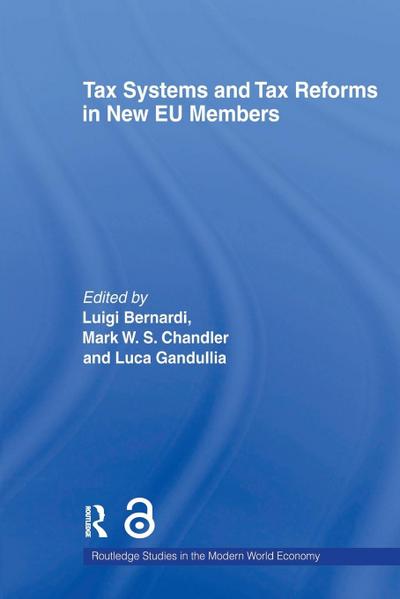Tax Systems and Tax Reforms in New EU Member States