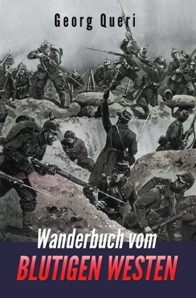 Wanderbuch vom blutigen Westen