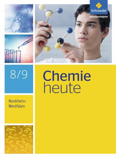 Chemie heute SI - Ausgabe 2016 für Nordrhein-Westfalen