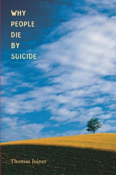 Why People Die by Suicide