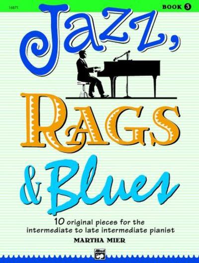 Jazz, Rags & Blues, for piano. Vol.3