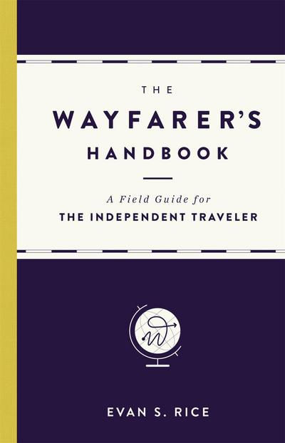 The Wayfarer’s Handbook