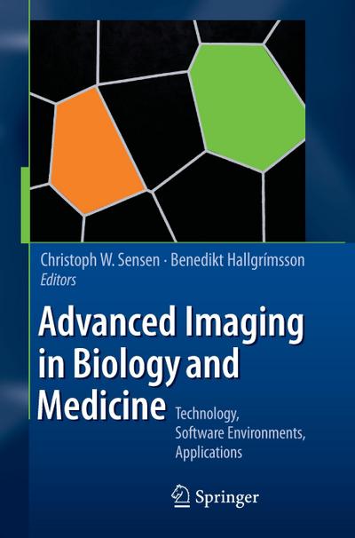 Advanced Imaging in Biology and Medicine