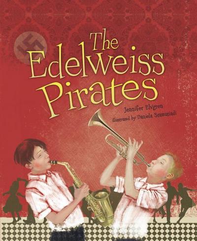 The Edelweiss Pirates
