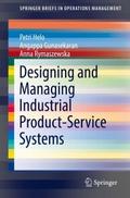 Designing and Managing Industrial Product-Service 