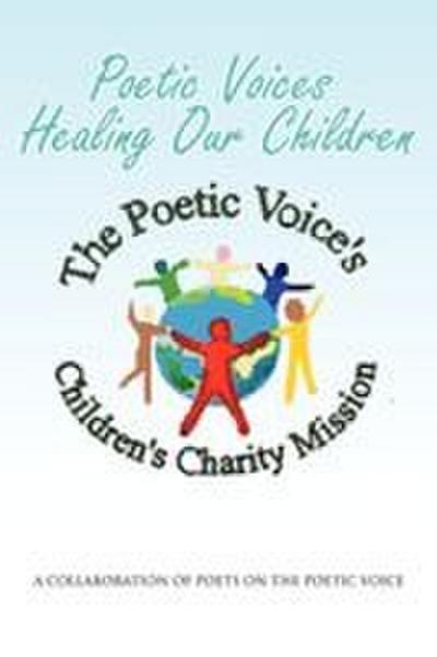 Poetic Voices Healing Our Children