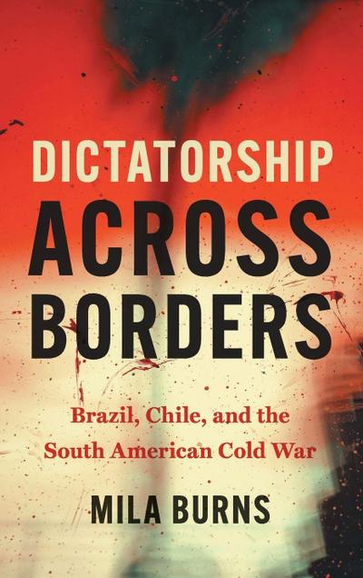 Dictatorship across Borders