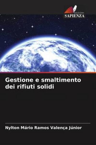 Gestione e smaltimento dei rifiuti solidi