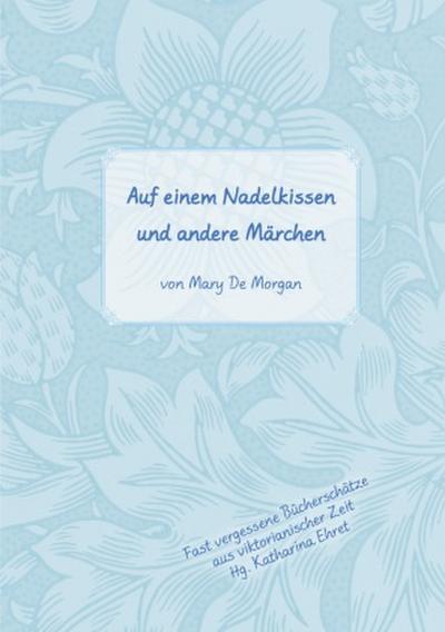 Auf dem Nadelkissen und andere Märchen