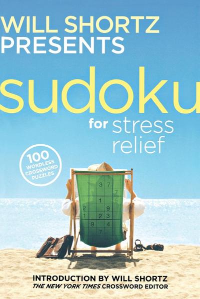 Will Shortz Presents Sudoku for Stress Relief