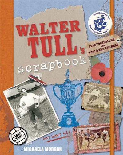 Walter Tull’s Scrapbook