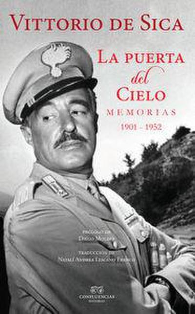 La puerta del cielo: Memorias 1901 - 1952
