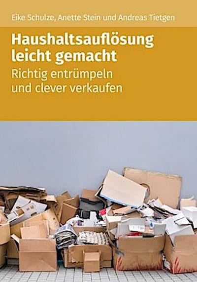 Haushaltsauflösung leicht gemacht