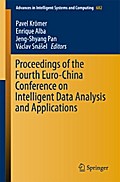 Proceedings of the Fourth Euro-China Conference on Intelligent Data Analysis and Applications