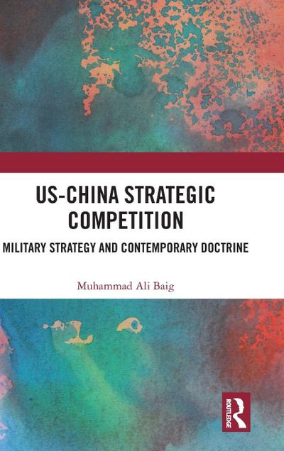 US-China Strategic Competition