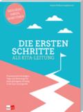 Die ersten Schritte als Kita-Leitung von Saskia Wollner-Jungheinrich | Taschenbuch