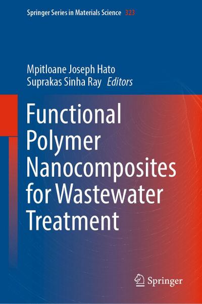 Functional Polymer Nanocomposites for Wastewater Treatment