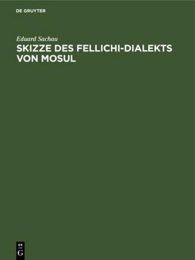 Skizze des Fellichi-Dialekts von Mosul