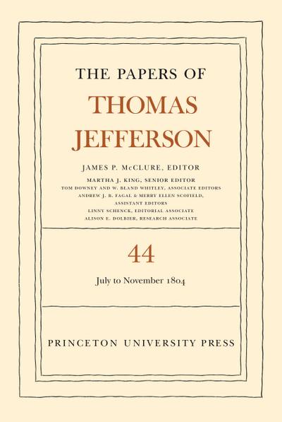 The Papers of Thomas Jefferson, Volume 44