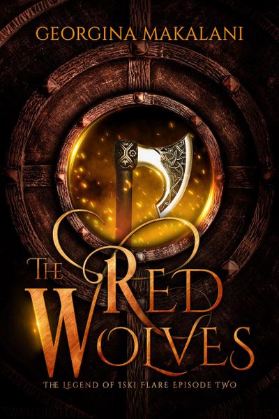 The Red Wolves (The Legend of Iski Flare, #2)
