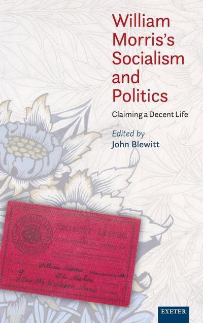 William Morris’s Socialism and Politics