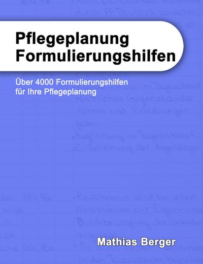 Pflegeplanung Formulierungshilfen