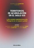 Territorios de acumulación en el siglo XXI