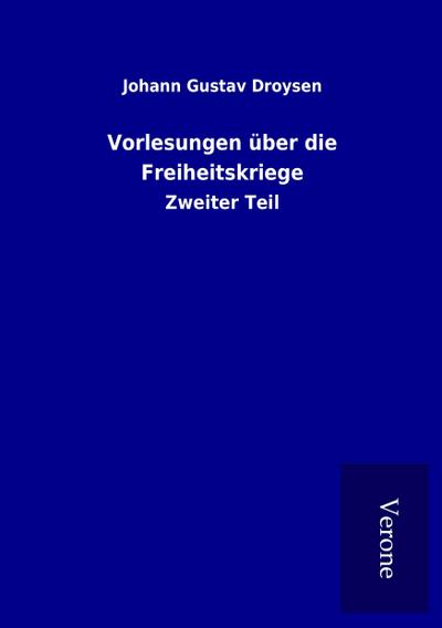 Vorlesungen über die Freiheitskriege