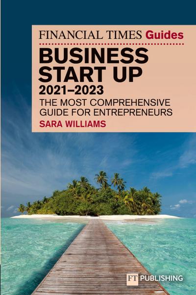 FT Guide to Business Start Up 2021-2023