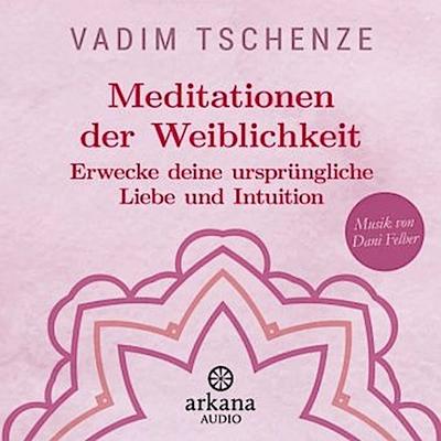 Meditationen der Weiblichkeit