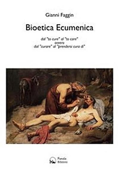 Bioetica Ecumenica