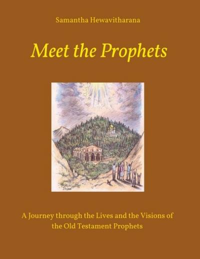 Meet the Prophets