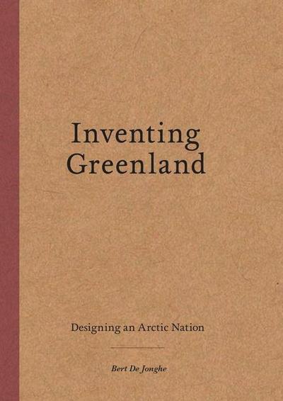 Inventing Greenland
